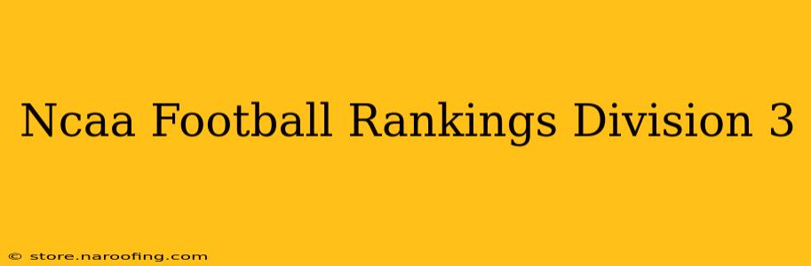 Ncaa Football Rankings Division 3